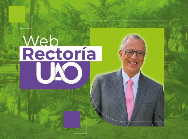 Descubre el nuevo sitio web de la Rectoría UAO